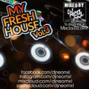 DJNeoMxl - My Fresh House Vol.3