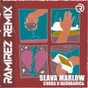 Slava Marlow - Снова я напиваюсь (Ramirez Radio Edit)