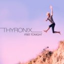 Thyronix - Free Tonight