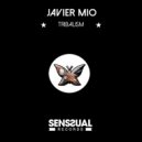 Javier Mio - Tribalism