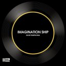 Igor Pumphonia - Imagination Ship