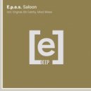 E.p.o.s. & Bit Catchy - Saloon (Bit Catchy Remix)