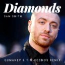 Sam Smith - Diamonds (Gumanev & Tim Cosmos Remix Radio Edit)