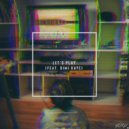 YORU 夜 feat. Dimi Kaye - Let's Play