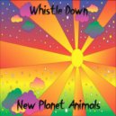 New Planet Animals - You Are Wanted