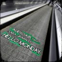 Audioair & Sara Grimaldi & Mahjong Connection - Hello Monday (feat. Sara Grimaldi) (Mahjong Connection Extended Mix)