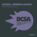 Atleha, Cedren & Manu-l - Behind Closed Doors
