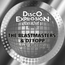 The Blastmasters & Dj Fopp - You And Me Forever