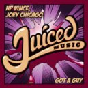 HP Vince, Joey Chicago - Got A Guy