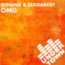 SUNANA & Sexgadget - OMG