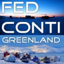 Fed Conti - Greenland (Original Dubstep Mix)