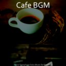 Cafe BGM - Wondrous Backdrops for Reading