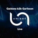 Gaidana b2b Gar1sson - U-Night Radioshow #190 ()