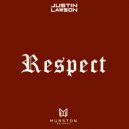 Justin Lawson - Respect