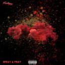 RealSleezy & Raecii & Deedotwill - SPRAY & PRAY (Original Mix)