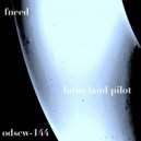 Lotus Land Pilot - Izoho (Original Mix)