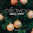 Oblomov - Small Steps