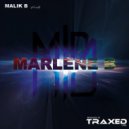 Malik B - Marlene B