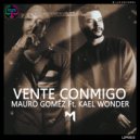 Mauro Gómez, Kael Wonder - Vente Conmigo