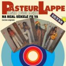 Pasteur Lappe - Na Real Sekele Fo Ya