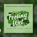 Nikisha Reyes, Gregor Salto - Feeling Wet
