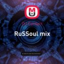 DJ Contact - RuSSoul mix