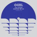 9th House - Keeping Me Up