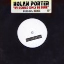 Nolan Porter - If I Could Only Be Sure