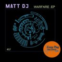 Matt Dj - Warfare