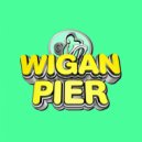 Wigan Pier - Pt. 01