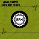 Lewis Turpin - Jack The Beats