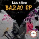 Balata & Nozao - Bazao