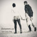 Cay-T & W.Pluk - Between Us