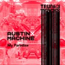 Austin X Machine - My Paradise