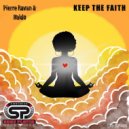 Pierre Ravan & Haldo - Keep The Faith (Lounge Beatless Mix)