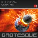 Blue Serigala - Global Fire