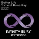 Yooks & Rona Ray - Better Life