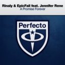 Rinaly & Epicfail & Jennifer Rene - A Promise Forever