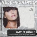 Nelly Furtado - Say It Right