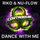Riko & Nu-Flow - Dance With Me