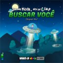 Danny Kolk, Noise Clap - Buscar Você (Original Mix)