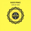 Buder Prince - Son Of God