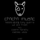 Hassio (COL), Tony Guerra - We Are Fresh (Cosmin Horatiu Remix)