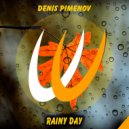 Denis Pimenov - Rainy Day