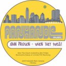 John Pridgen - When They Sweat