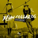 Julian Collazos - Do Not Rest