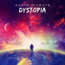 Audio Nitrate - Dystopia