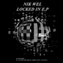 Nik Wel - Locked In
