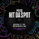 Per QX - Hit Da Spot (Radio Edit)