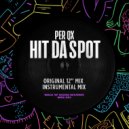 Per QX - Hit Da Spot